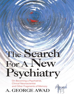 cover image of The Search for a New Psychiatry